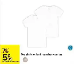 Carrefour Drive Tex - tee shirts enfant manches courtes offre