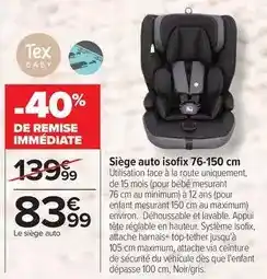 Carrefour Drive Tex - siège auto offre