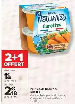 Carrefour Drive Nestlé - petits pots naturnes offre