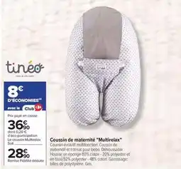 Carrefour Drive Tinéo - coussin de maternité multirelax offre
