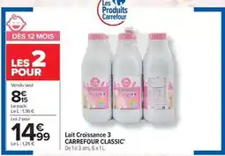 Carrefour Drive Carrefour - lait croissance 3 classic offre