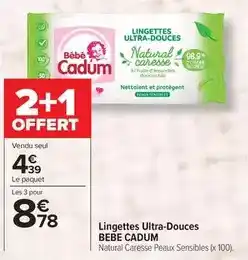 Carrefour Drive Cadum - lingettes ultra-douces offre