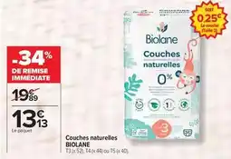 Carrefour Drive Biolane - couches naturelles offre