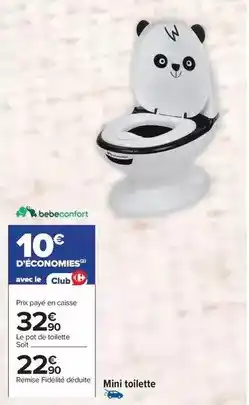 Carrefour Drive Bébé confort - mini toilette offre