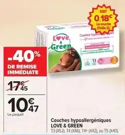 Carrefour Drive Love & green - couches hypoallergéniques offre