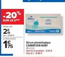 Carrefour Drive Carrefour - sérum physiologique offre