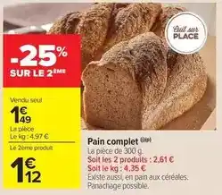 Carrefour Market Complet - pain offre