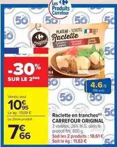 Carrefour Market Carrefour - raclette en tranches offre