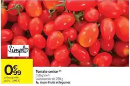 Carrefour Market Simply - tomate cerise offre