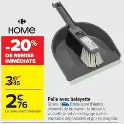 Carrefour Market Pelle avec balayette offre