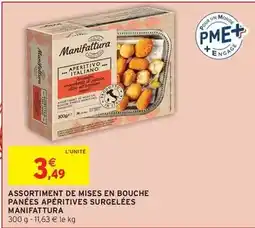 Intermarché Manifattura - assortiment de mises en bouche panées apéritives surgelées offre