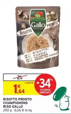 Intermarché Gallo - risotto pronto champignons offre