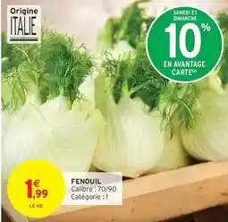 Intermarché Fenouil offre