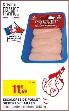 Intermarché Siebert - escalopes de poulet offre