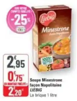 G20 Soupe minestrone façon napolitaine liebig offre