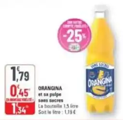 G20 Orangina et sa pulpe sans sucres offre