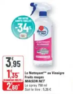G20 Le nettoyant au vinaigre Fruits rouges MAISON NET offre
