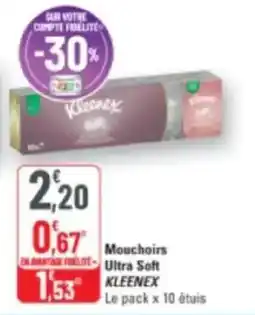 G20 Mouchoirs ultra soft kleenex offre