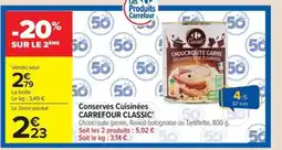 Carrefour Market CARREFOUR CLASSIC Conserves Cuisinées offre