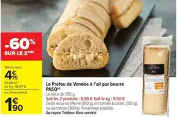 Carrefour Market PASO Le Préfou de Vendée à l'ail pur beurre offre