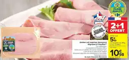 Carrefour Market Jambon cuit supérieur découenné dégraissé à l'étouffée offre