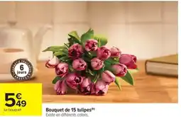 Carrefour Market Bouquet de 15 tulipes offre