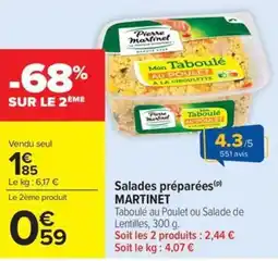 Carrefour Market MARTINET Salades préparées offre