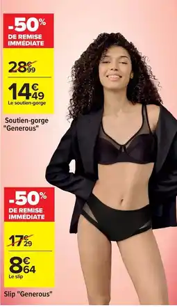 Carrefour Drive Soutien-gorge geneous offre