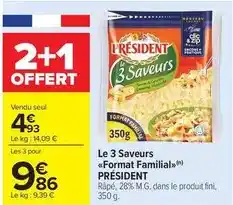 Carrefour Market Président - le 3 saveurs format familial offre
