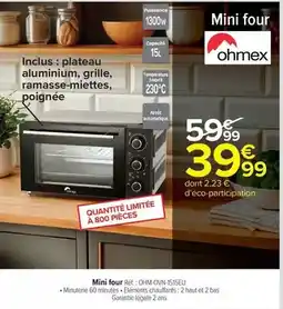 Carrefour Market Mini four réf. : ohmex ohm-ohm-isi15eeu offre