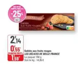 G20 Les delices de belle france - sablés aux fruits rouges offre