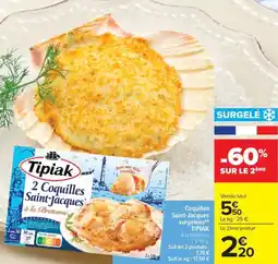 Carrefour Market TIPIAK Coquilles Saint-Jacques surgelées offre