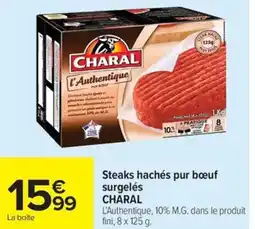 Carrefour Market CHARAL Steaks hachés pur bœuf surgelés offre