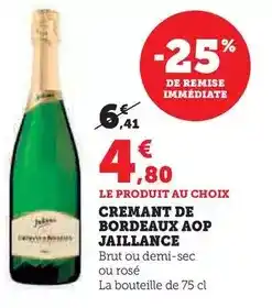 Hyper U Jaillance - cremant de bordeaux aop offre