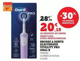 Hyper U Oral-b - brosse a dents electrique vitality pro offre