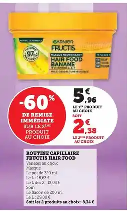 Hyper U Garnier - routine capillaire fructis hair food offre