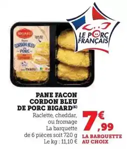 Hyper U Bigard - pane facon cordon bleu de porc offre