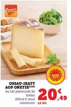 Hyper U Onetik - ossau-iraty aop offre