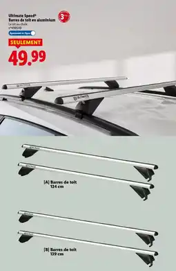 Lidl Ultimate speed - barres de toit en aluminium offre