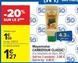 Carrefour Market CARREFOUR CLASSIC' Mayonnaise offre