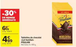 Carrefour Market POULAIN Tablettes de chocolat Lot familial offre