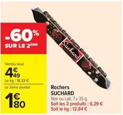 Carrefour Market SUCHARD Rochers offre