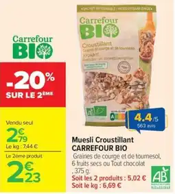 Carrefour Market CARREFOUR BIO Muesli Croustillant offre