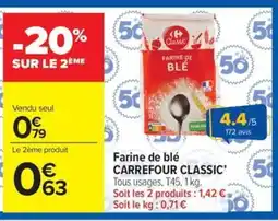 Carrefour Market CARREFOUR CLASSIC Farine de blé offre