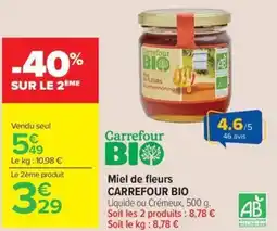 Carrefour Market CARREFOUR BIO Miel de fleurs offre