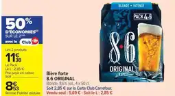Carrefour Market 8.6 ORIGINAL Bière forte offre
