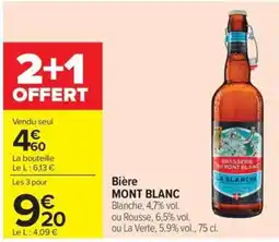 Carrefour Market MONT BLANC Bière offre