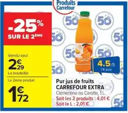 Carrefour Market CARREFOUR EXTRA Pur jus de fruits offre