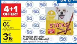 Carrefour Market CARREFOUR COMPANINO Friandises pour chien offre