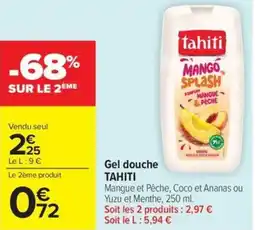 Carrefour Market TAHITI Gel douche offre